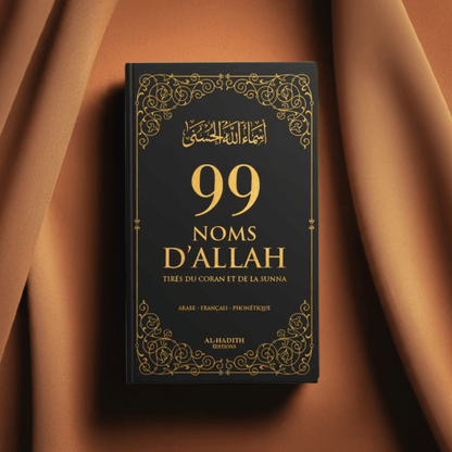 99 NOMS D’ALLAH tirés du Coran & de la Sunna - Noir - Editions Al-Hadîth